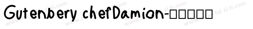 Gutenbery chefDamion字体转换